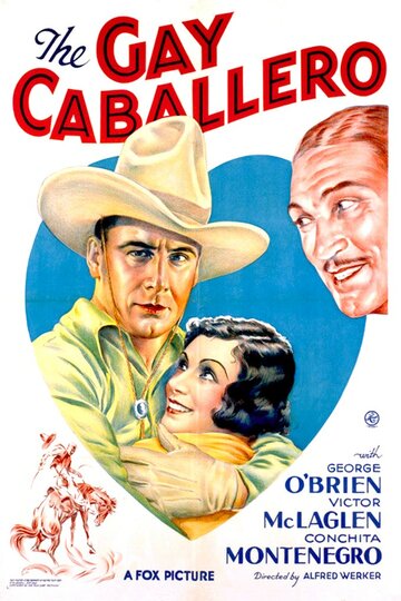 The Gay Caballero (1932)