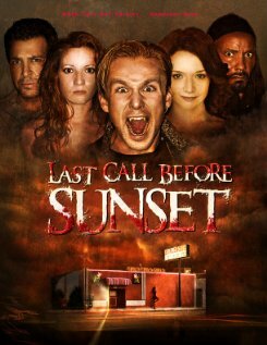 Last Call Before Sunset (2007)